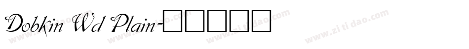 Dobkin Wd Plain字体转换
